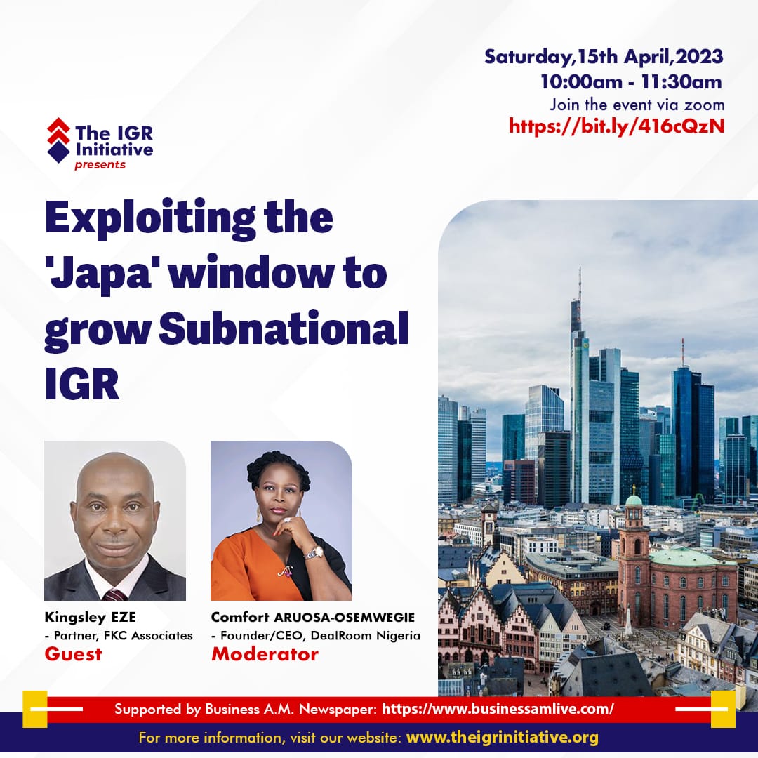 Read more about the article Exploiting the ‘Japa’ window to grow subnational IGR
