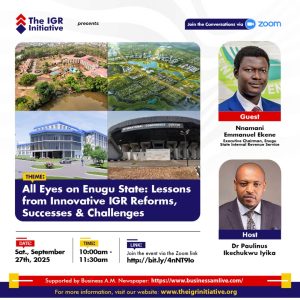 Read more about the article All Eyes on Enugu State: Lessons from Innocative IGR Reforms, Successes & Chanllenges
